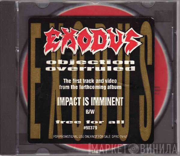 Exodus   - Objection Overruled