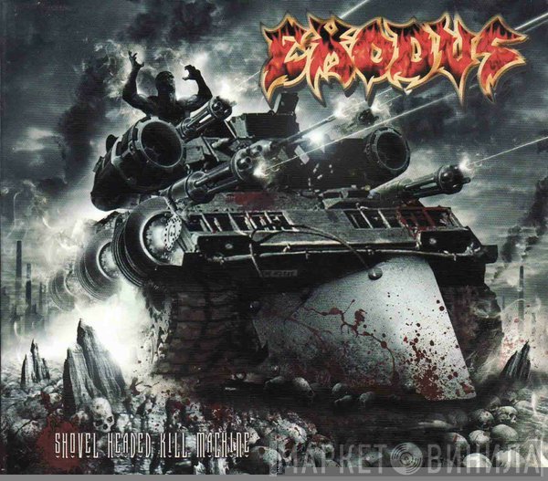 Exodus   - Shovel Headed Kill Machine
