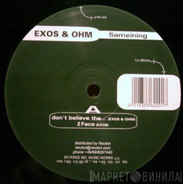 Exos, Ohm  - Sameining