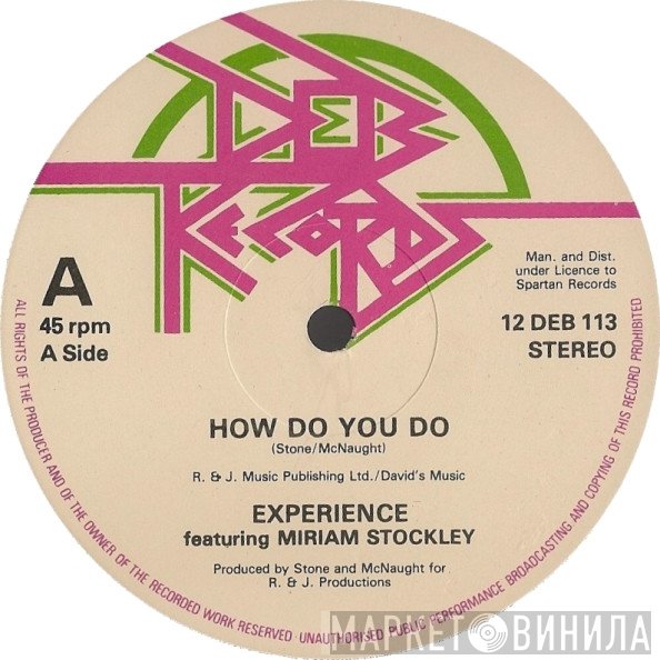 Experience , Miriam Stockley - How Do You Do