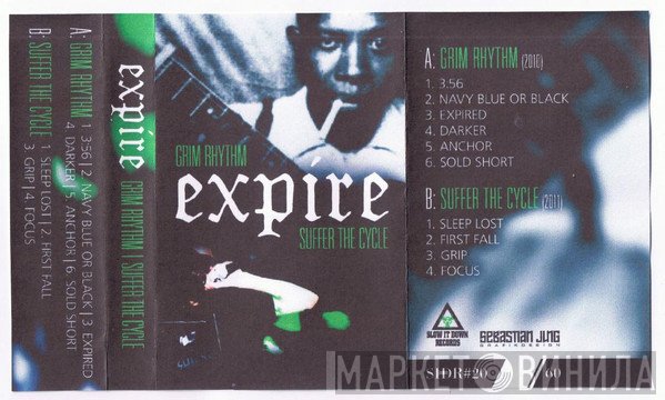 Expire   - Grim Rythmn / Suffer The Cycle