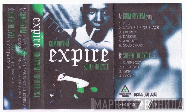 Expire   - Grim Rythmn/Suffer The Cycle