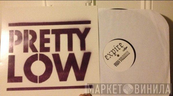 Expire   - Pretty Low