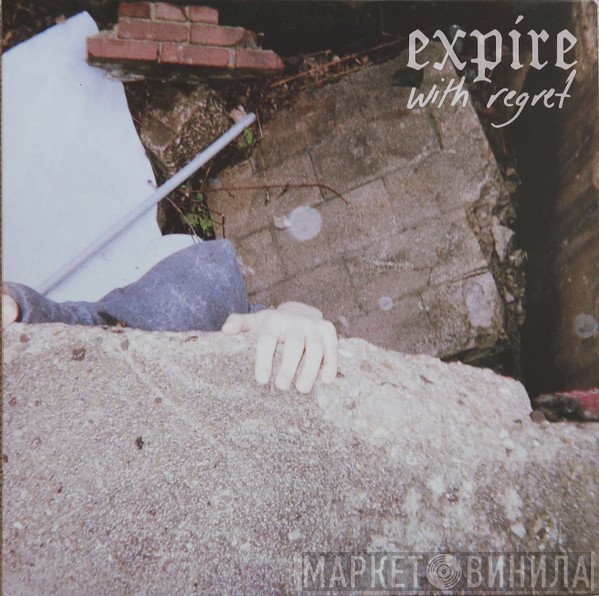 Expire   - With Regret