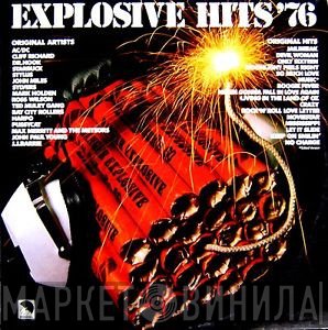  - Explosive Hits '76