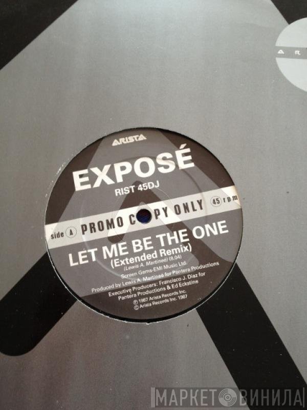 Exposé - Let Me Be The One