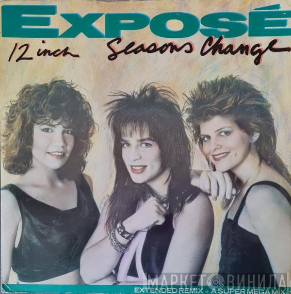 Exposé - Seasons Change