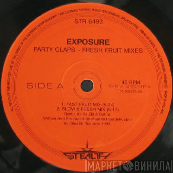 Exposure - Party Claps (Fresh Fruit And Exposure Mixes)