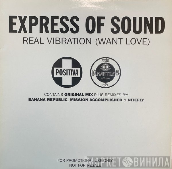 Express Of Sound - Real Vibration (Want Love)