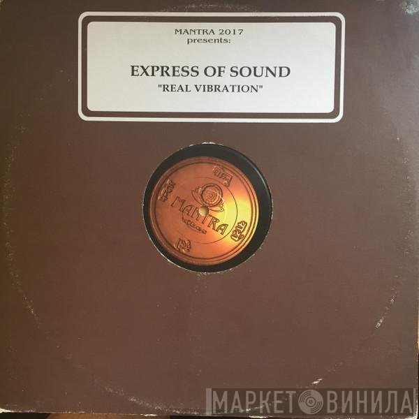 Express Of Sound - Real Vibration