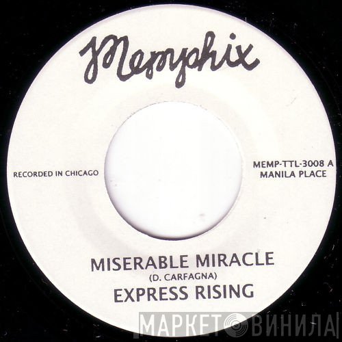 Express Rising - Miserable Miracle / Buy, Sell, Tirade