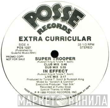 Extra Curricular - Super Trooper / In Effect