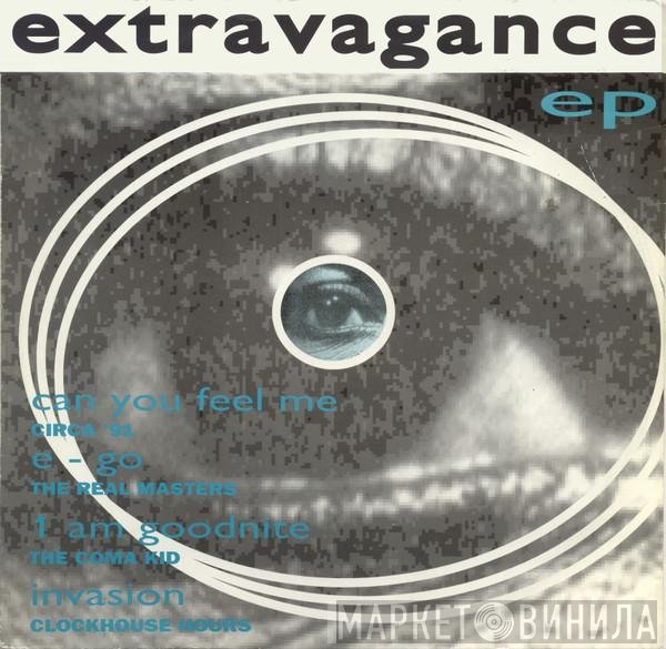  - Extravagance E.P.