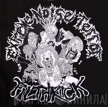 Extreme Noise Terror / Filthkick  - In It For Life