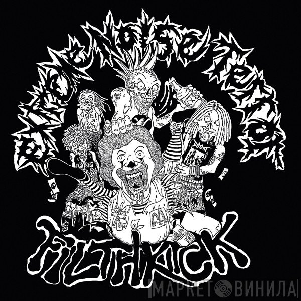 Extreme Noise Terror, Filthkick - In It For Life