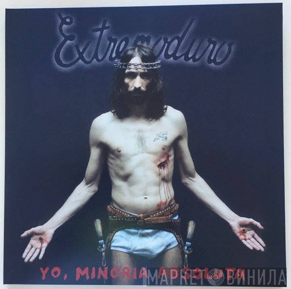 Extremoduro - Yo, minoría absoluta 