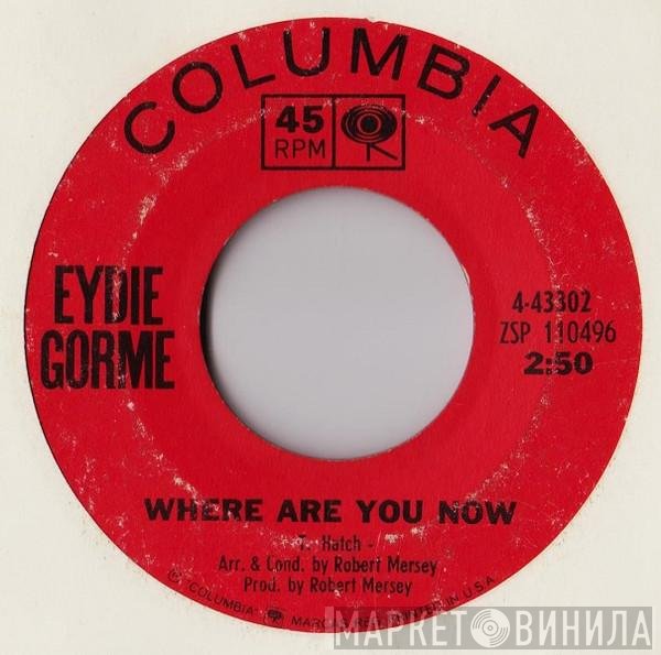 Eydie Gormé - Where Are You Now