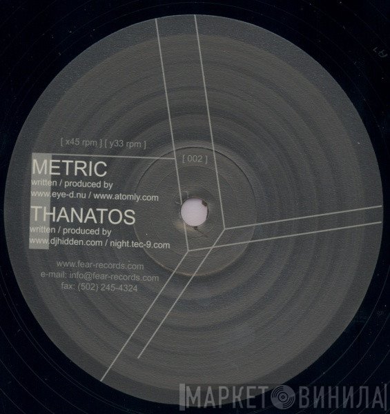 Eye-D, Atomly, DJ Hidden - Metric / Thanatos