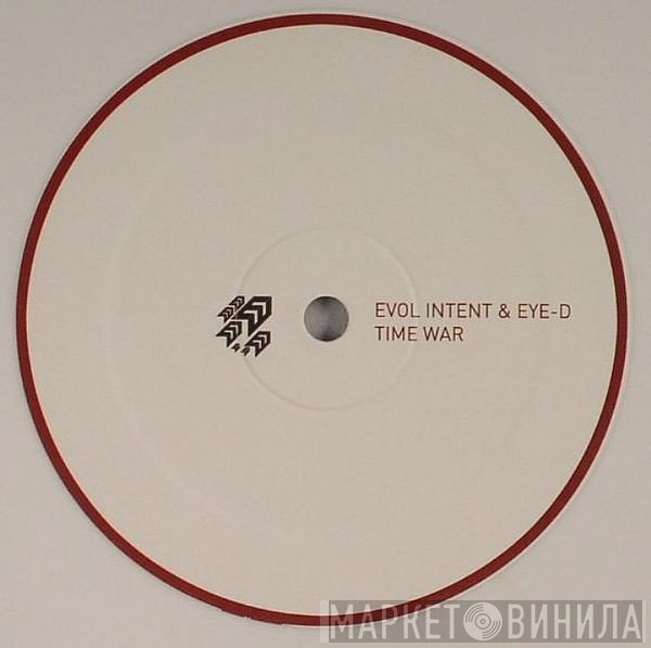 Eye-D, Evol Intent - Time War / Rock & Roll