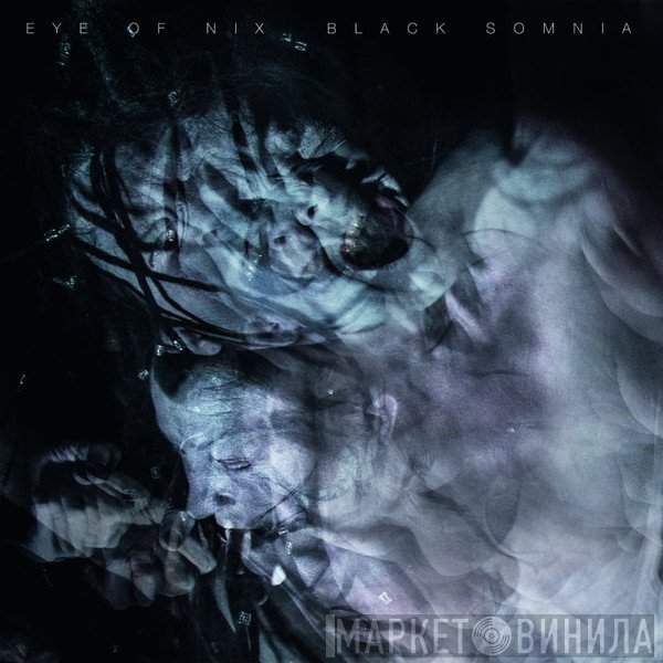 Eye Of Nix - Black Somnia