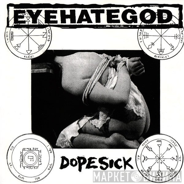 EyeHateGod  - Dopesick