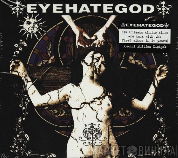 EyeHateGod  - Eyehategod