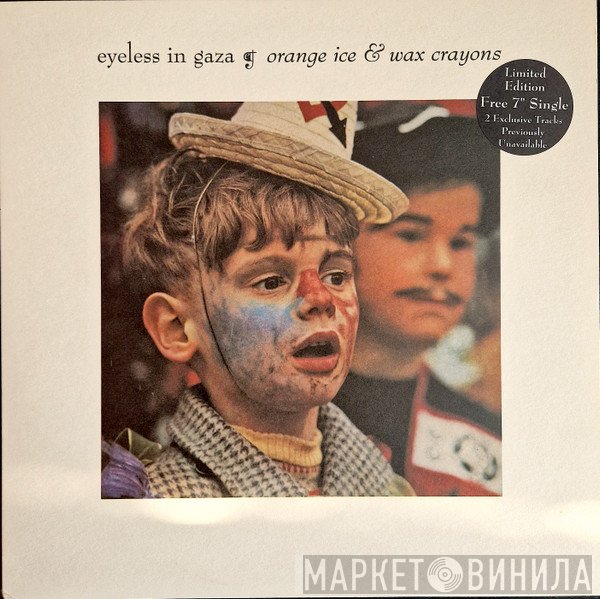 Eyeless In Gaza - Orange Ice & Wax Crayons