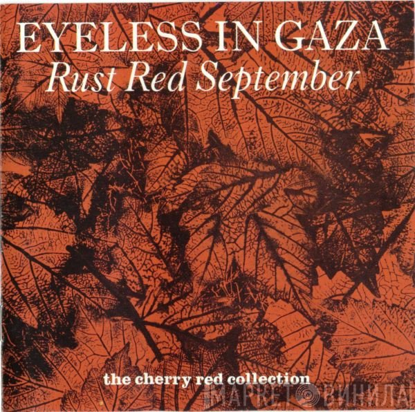 Eyeless In Gaza  - Rust Red September