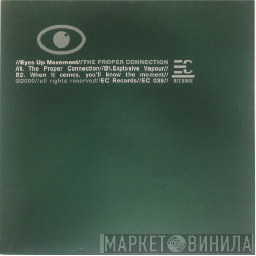 Eyes Up Movement - The Proper Connection