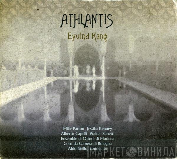 Eyvind Kang - Athlantis
