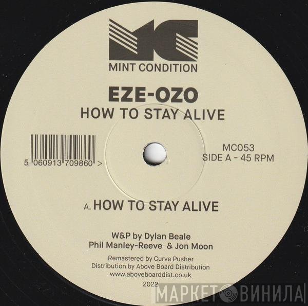 Eze-Ozo - How To Stay Alive