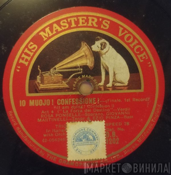 Ezio Pinza, Rosa Ponselle, Giovanni Martinelli - Io Moujo! Confessione! / Non Imprecare, Umiliati A Lui