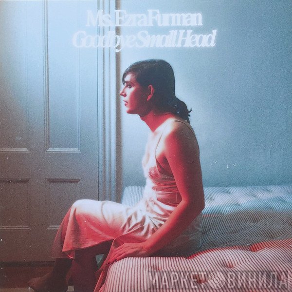 Ezra Furman - Goodbye Small Head