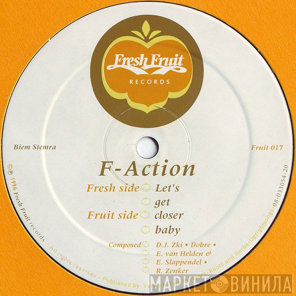 F-Action - Let's Get Closer Baby