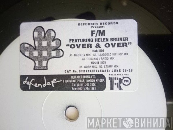 F/M, Helen Bruner - Over And Over