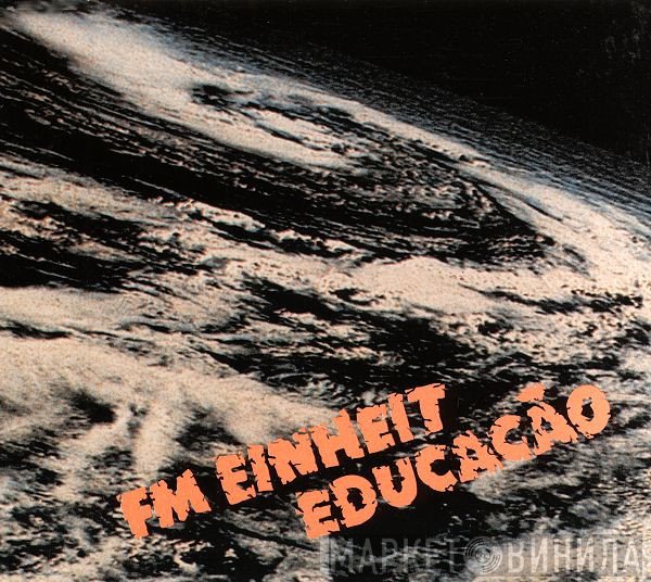 F.M. Einheit  - Educacăo