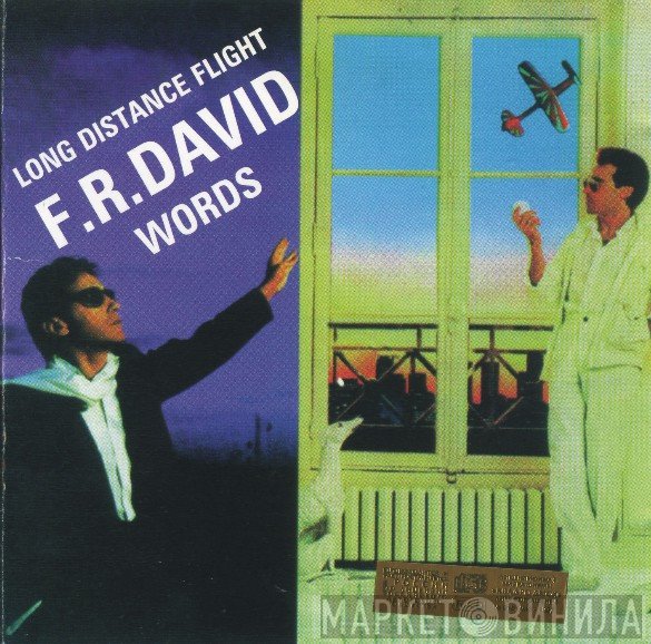 F.R. David  - Words / Long Distance Flight