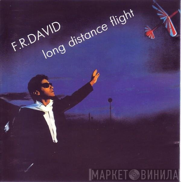 F.R. David  - Long Distance Flight