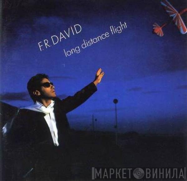 F.R. David  - Long Distance Flight