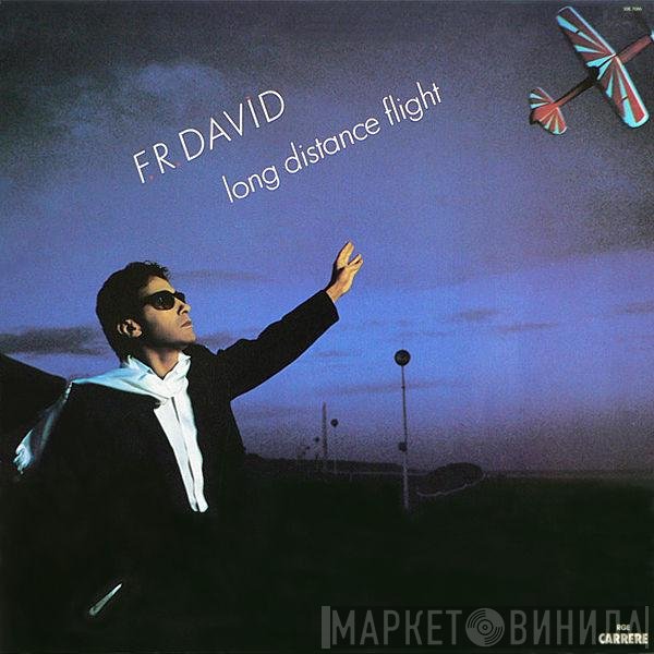 F.R. David  - Long Distance Flight