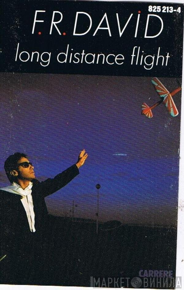 F.R. David  - Long Distance Flight