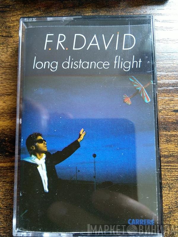F.R. David  - Long Distance Flight