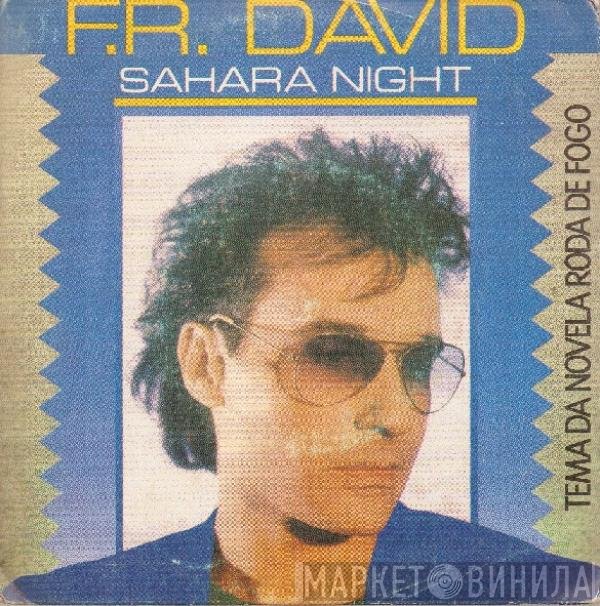F.R. David  - Sahara Night