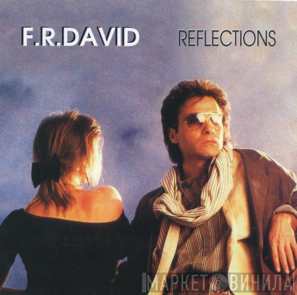 F.R. David  - Reflections