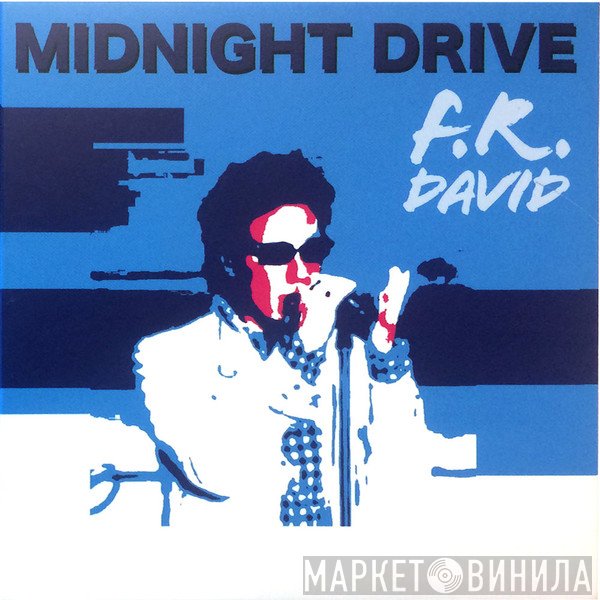 F.R. David  - Midnight Drive