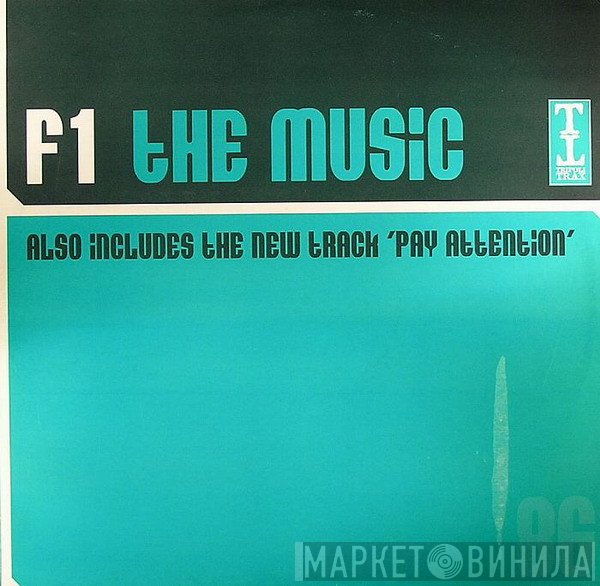 F1 - The Music / Pay Attention