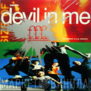FFF   - Devil In Me (Remix)