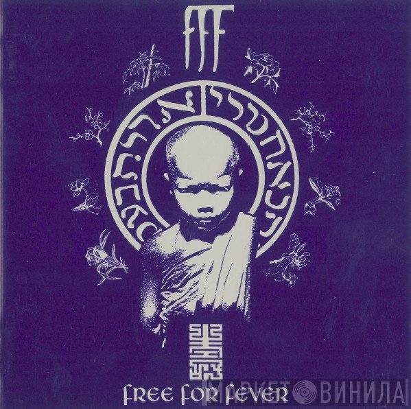 FFF   - Free For Fever