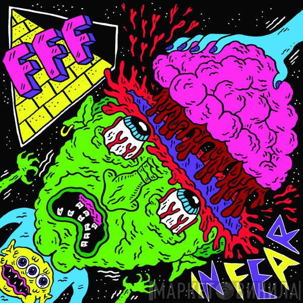 FFF  - In Fear