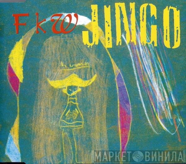 FKW   - Jingo